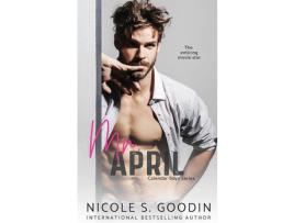 Livro Mr. April: A Celebrity Romance de Nicole S. Goodin ( Inglês )