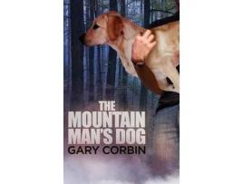 Livro The Mountain Man'S Dog de Gary Corbin ( Inglês )