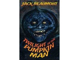 Livro Twilight Of The Pumpkin Man de Alex McVey ( Inglês )