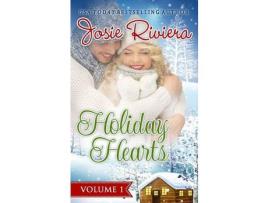 Livro Holiday Hearts: A Sweet And Wholesome Romance Bundle de Josie Riviera ( Inglês )