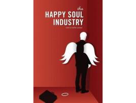 Livro The Happy Soul Industry de Steffan Postaer ( Inglês )