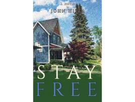 Livro Stay Free de John Hilla ( Inglês )