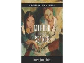 Livro Murder Holds A Seance de Kathryn Dawn O'Brien ( Inglês )