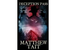 Livro Deception Pass de Matthew Tait ( Inglês )