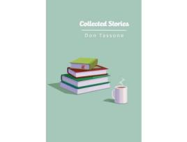 Livro Collected Stories de Don Tassone ( Inglês )