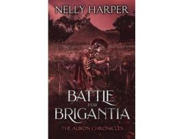 Livro Battle For Brigantia de Nelly Harper ( Inglês )