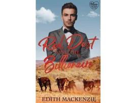 Livro Red Dust And The Billionaire de Edith MacKenzie ( Inglês )