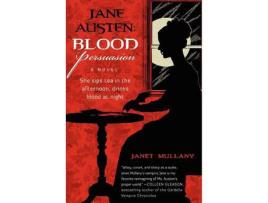 Livro Jane Austen: Blood Persuasion de Janet Mullany ( Inglês )