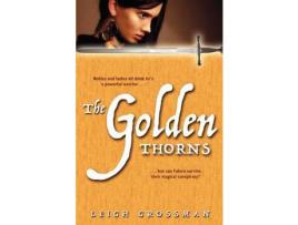 Livro The Golden Thorns de Leigh Grossman ( Inglês )