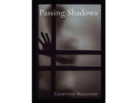 Livro Passing Shadows de Genevieve Masterson ( Inglês )