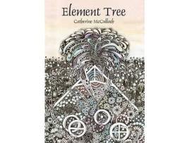 Livro Element Tree: The Recurring Manuscripts Volume I de Catherine McCulloch ( Inglês )