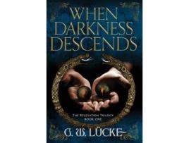 Livro When Darkness Descends de G. W. Lücke ( Inglês )