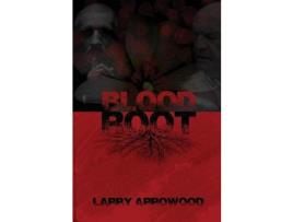 Livro Bloodroot de Larry M. Arrowood ( Inglês )