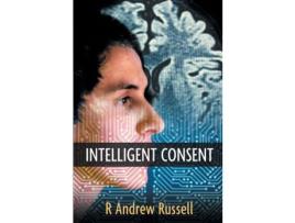 Livro Intelligent Consent de R. Andrew Russell ( Inglês )