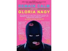 Livro Remain Calm de Gloria Nagy ( Inglês )