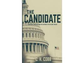 Livro The Candidate de C. H. Cobb ( Inglês )
