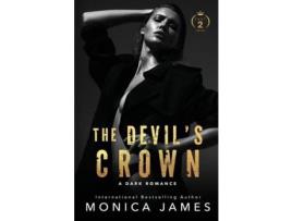 Livro The Devil'S Crown-Part Two de Monica James ( Inglês )