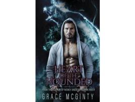 Livro Heart Of The Hounded de Grace McGinty ( Inglês )