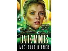 Livro Dark Minds de Michelle Diener ( Inglês )
