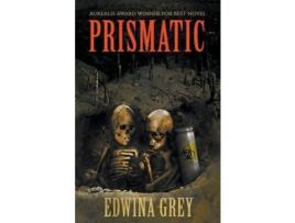 Livro Prismatic de Edwina Grey ( Inglês )