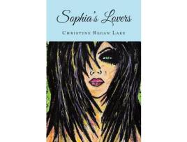 Livro Sophia'S Lovers de Christine Regan Lake ( Inglês )