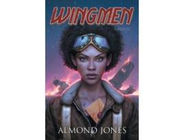 Livro Wingmen de Almond Jones ( Inglês )