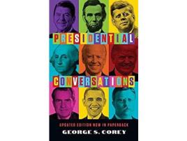 Livro Presidential Conversations de George S Corey ( Inglês )