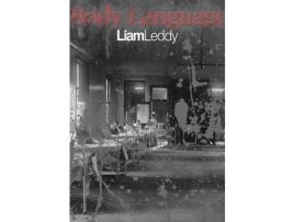 Livro Body Language de Liam Leddy ( Inglês )