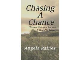 Livro Chasing A Chance de Angela Raines ( Inglês )