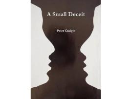 Livro A Small Deceit de Peter Craigie ( Inglês )