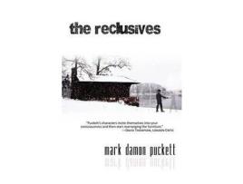 Livro The Reclusives de Mark Damon Puckett ( Inglês )