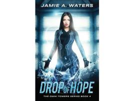 Livro Drop Of Hope de Jamie A. Waters ( Inglês )