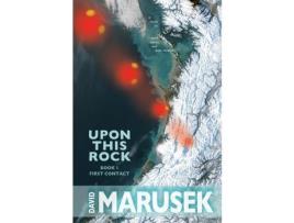 Livro Upon This Rock: Book 1--First Contact de David Marusek ( Inglês )