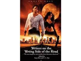 Livro Writers On The Wrong Side Of The Road de Clayton Clifford Bye ( Inglês )