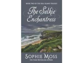 Livro The Selkie Enchantress de Sophie Moss ( Inglês )