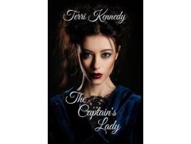 Livro The Captain'S Lady de Terri Kennedy ( Inglês )