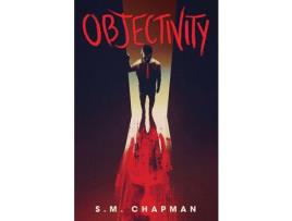 Livro Objectivity de S M Chapman ( Inglês )