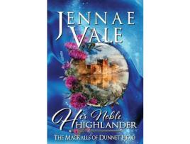 Livro Her Noble Highlander de Jennae Vale ( Inglês )