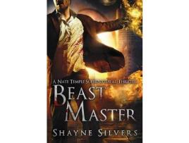 Livro Beast Master: Nate Temple Series Book 5 de Shayne Silvers ( Inglês )