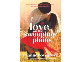 Livro Love On The Sweeping Plains de Leanne Lovegrove ( Inglês )