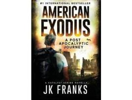 Livro American Exodus: Catalyst Book 3 de JK Franks ( Inglês )