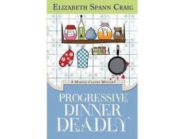 Livro Progressive Dinner Deadly de Elizabeth Spann Craig ( Inglês )