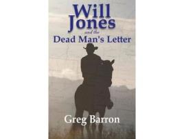 Livro Will Jones And The Dead Man'S Letter de Greg Barron ( Inglês )