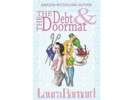 Livro The Debt &Amp; The Doormat de Barnard Laura ( Inglês )