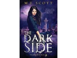 Livro The Dark Side de M J Scott ( Inglês )