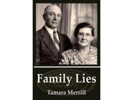 Livro Family Lies de Tamara Merrill ( Inglês )