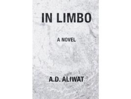 Livro In Limbo de A.D. Aliwat ( Inglês )