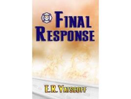 Livro Final Response de E.R. Yatscoff ( Inglês )