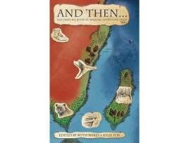 Livro And Then... Vol 1: The Great Big Book Of Adventure Tales! de Ruth Wykes ( Inglês )