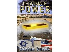 Livro Legitimate Power de Stefan Vucak ( Inglês )